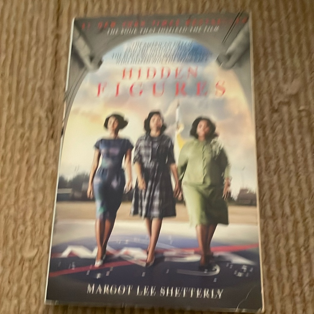 Hidden Figures by Margot Lee Shetterly